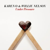 Karen O & Willie Nelson - Under Pressure - Music & Performance - Vinyl [7-Inch]
