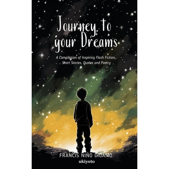 Journey to Your Dreams, (Paperback)