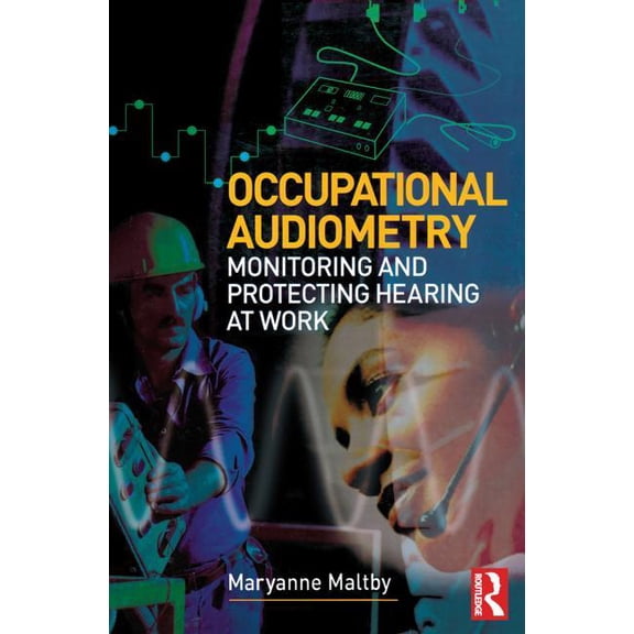 Occupational Audiometry, (Paperback)