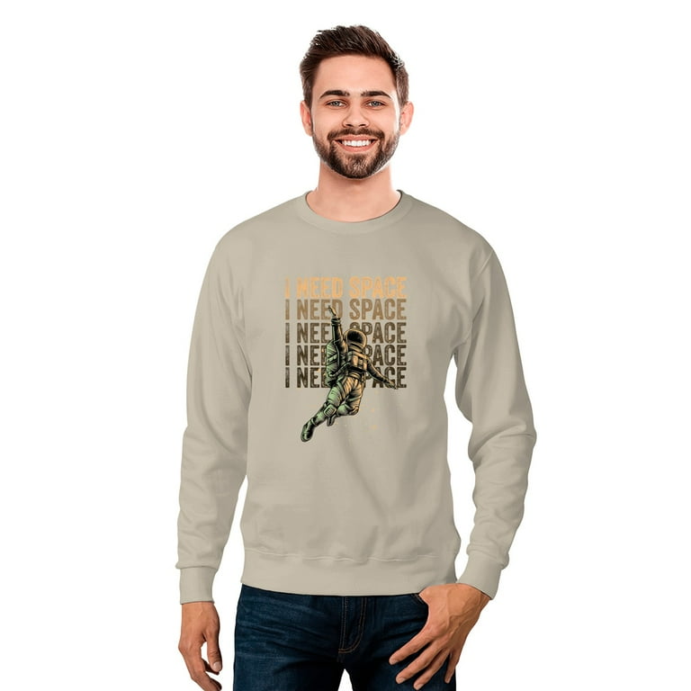 I need space sweatshirt sale