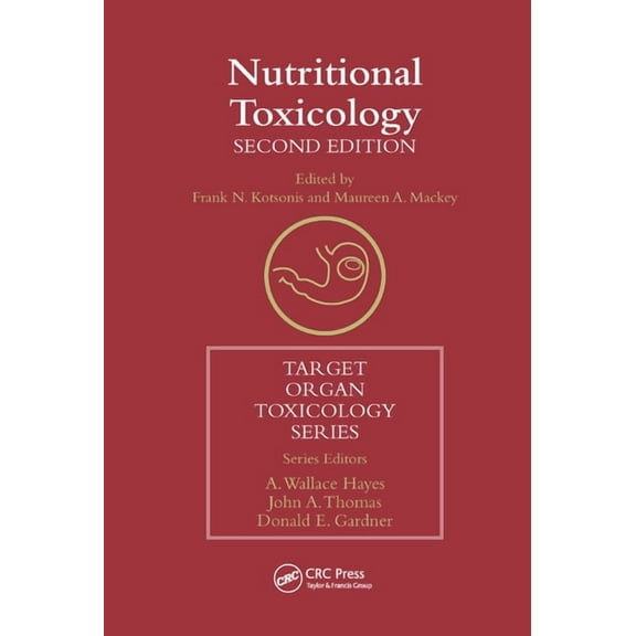 Target Organ Toxicology Nutritional Toxicology, (Paperback)