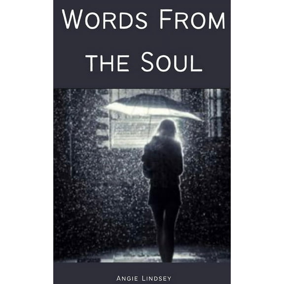 Words From the Soul (Paperback)