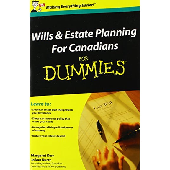 Pre-Owned Wills and Estate Planning for Canadians for Dummies (Paperback) by Margaret Kerr, Joann Kurtz