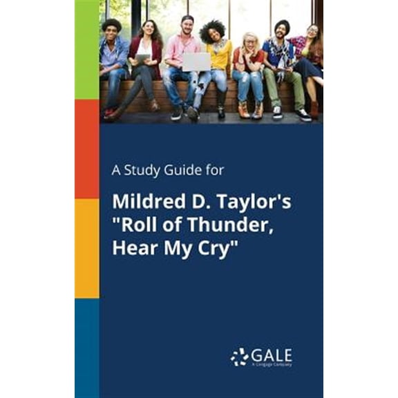 Pre-Owned A Study Guide for Mildred D. Taylor's "Roll of Thunder, Hear My Cry" (Paperback)