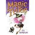 thumbnail image 2 of Magic Trixie (Bk. 1), 2 of 3