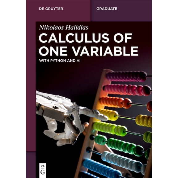 de Gruyter Textbook Calculus of One Variable: With Python and AI, (Paperback)