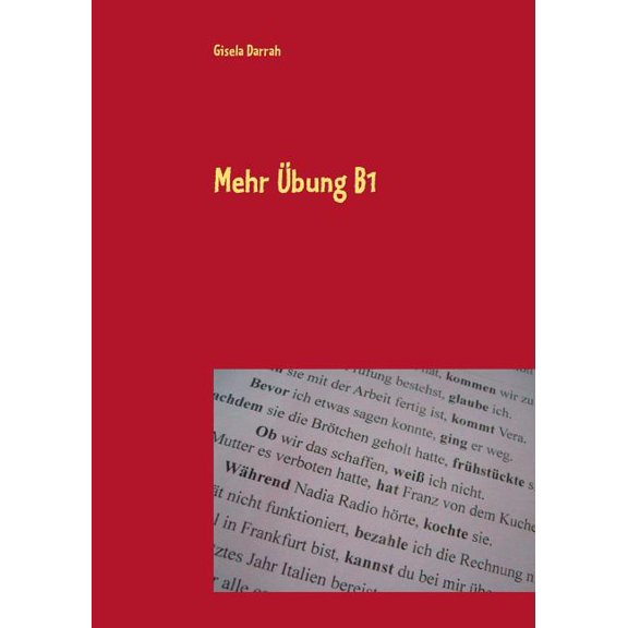 Mehr Ãbung B1: Kopiervorlagen zur Grammatik, Deutsch als Fremdsprache, (Paperback)