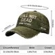 thumbnail image 2 of ddioayh Novelty Retro Funny Not Dead Yet Vintage Baseball Cap Adjustable Unisex Hat Humorous Sarcastic Design For Men And Women, 2 of 5
