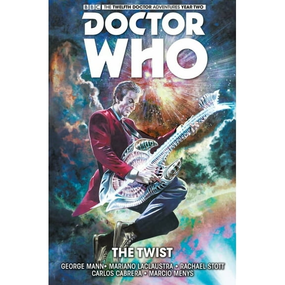 Doctor Who: Doctor Who: The Twelfth Doctor Vol. 5: The Twist (Hardcover)