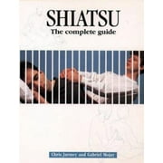 Angle View: Shiatsu: The Complete Guide, Used [Paperback]