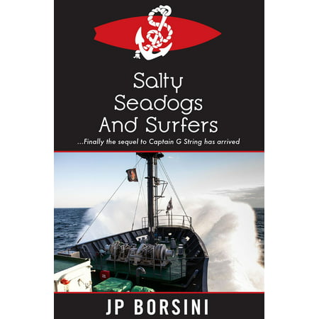Salty Sea Dogs & Surfers - eBook