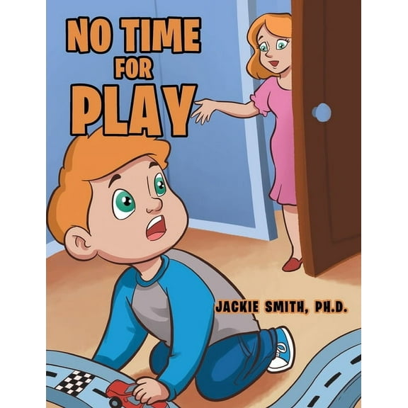 No Time for Play, (Paperback)