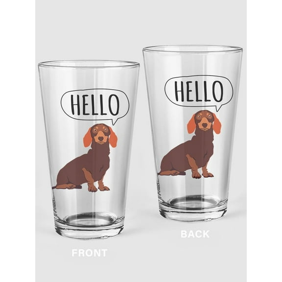 A Dachshund Greeting Pint Glass -SPIdeals Designs, 16 oz Transparent Glass