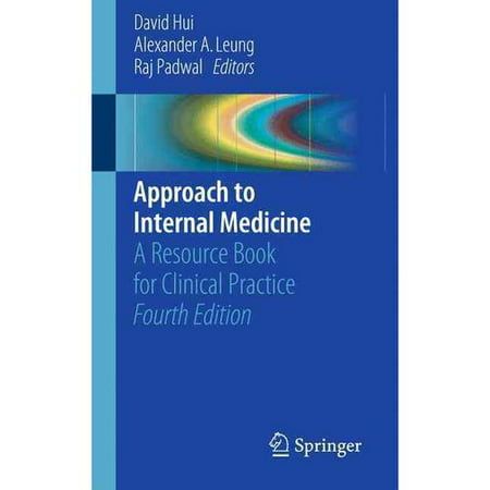Approach to Internal Medicine : A Resource Book for Clinical