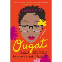 OUGAT - From a hoe into a housewife and then some (Paperback)
