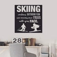 thumbnail image 2 of Knocking Down Trees Snow Skiing Ski Motivation Quote Wall Sticker Art Decal for Girls Boys Room Bedroom Outdoor Sports Garage House Fun Home Decor Stickers Wall Art Vinyl Decoration Size (10x10 inch), 2 of 3