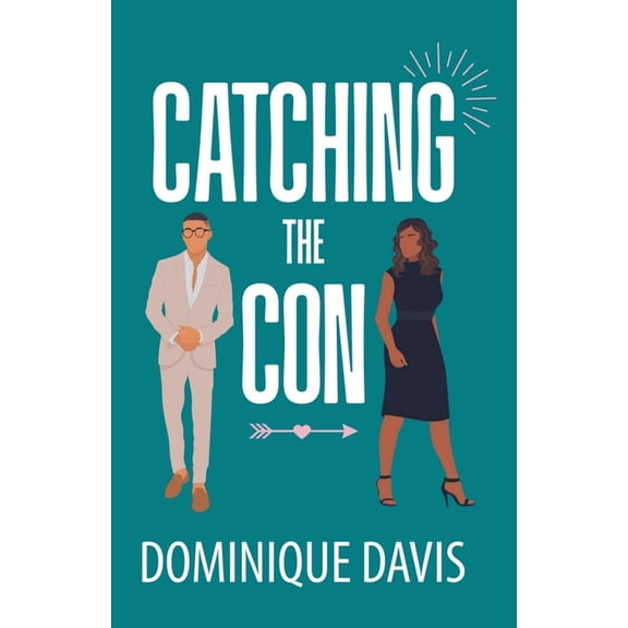 Swindled in Love Catching the Con, Book 2, (Paperback)