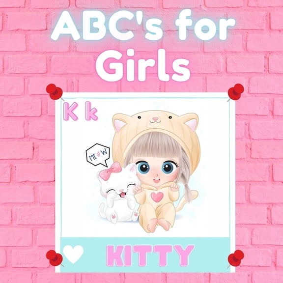 ABC's for Girls: Alphabet Book with Cute Little Animals, Baby Book, Children's Book, Toddler Book, (Paperback)