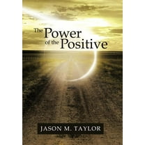 The Power of the Positive (Hardcover)
