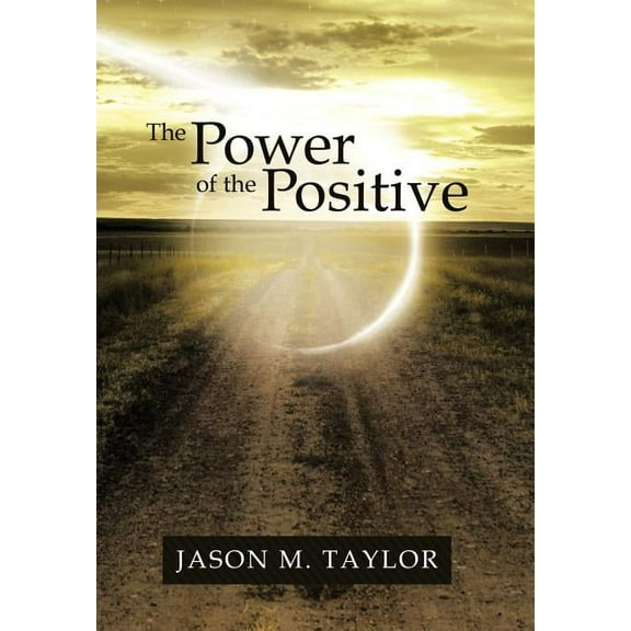 The Power of the Positive (Hardcover)