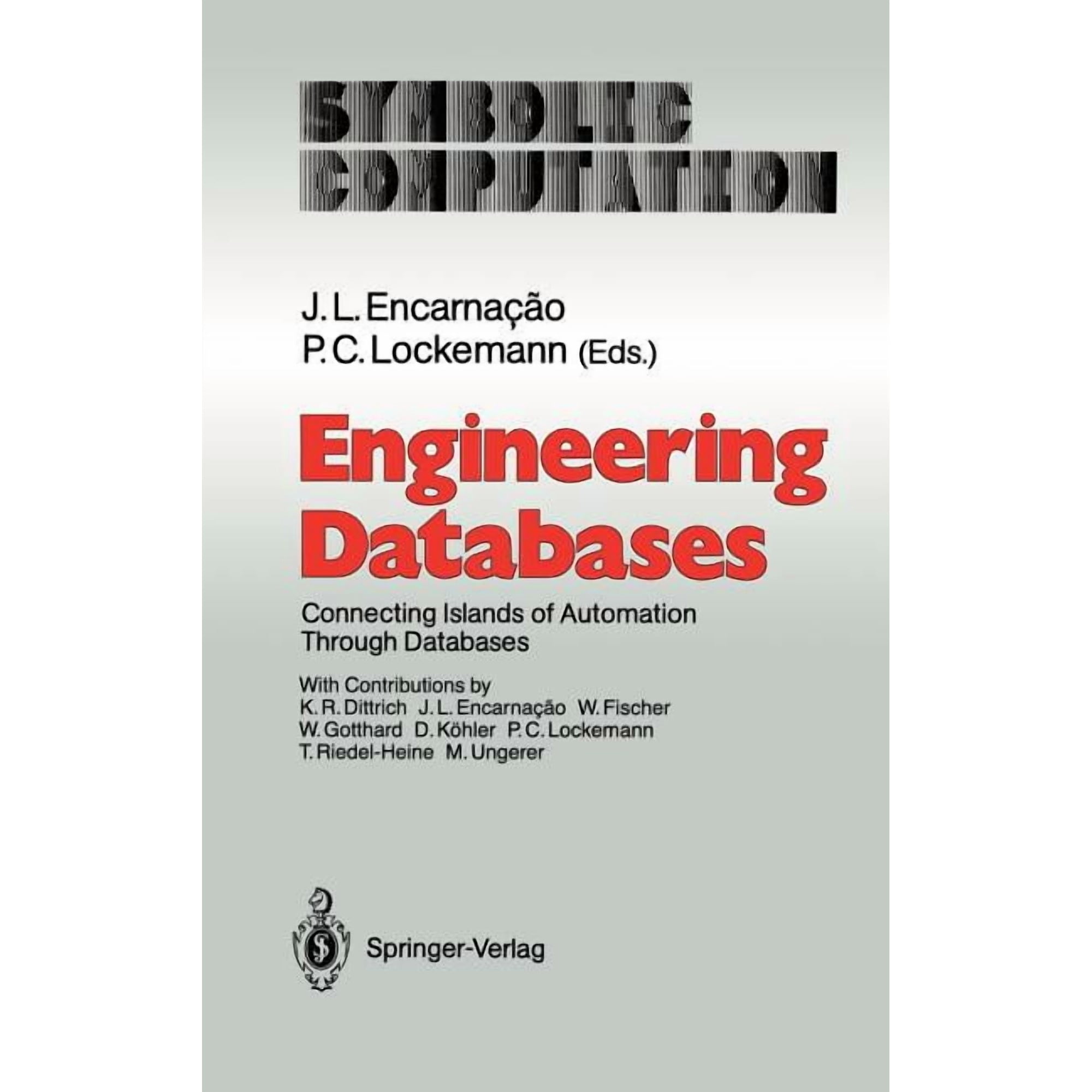 Engineering Databases: Connecting Islands of Automation Through Databases (Hardcover)
