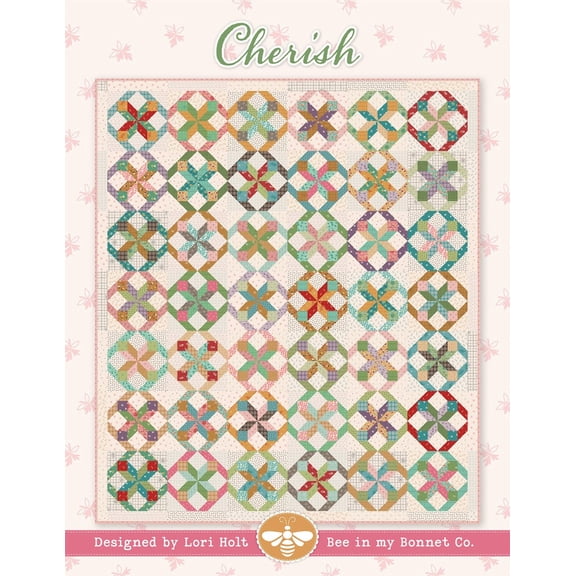 Cherish Quilt Pattern by Lori Holt of Bee in My Bonnet