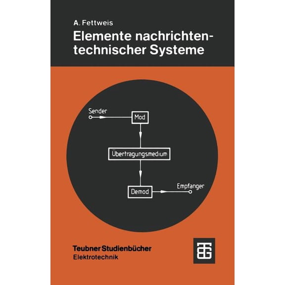 Elemente Nachrichtentechnischer Systeme, (Paperback)