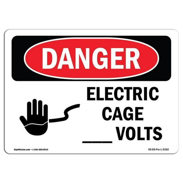 SignMission OS-DS-A-1218-L-2310 12 x 18 in. OSHA Danger Sign - Electric Cage Volts