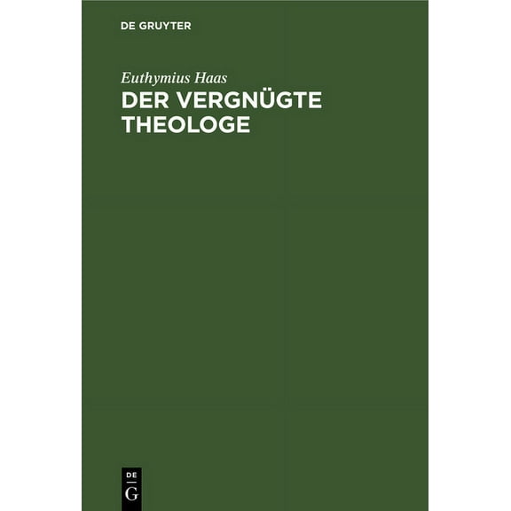 Der vergnügte Theologe (Hardcover)
