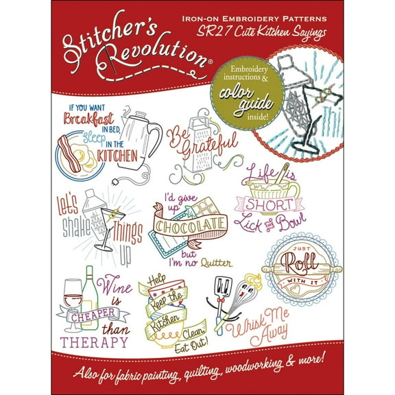 Stitcher's Revolution Cute Kitchen Sayings Iron-on Transfer Pattern for Embroidery