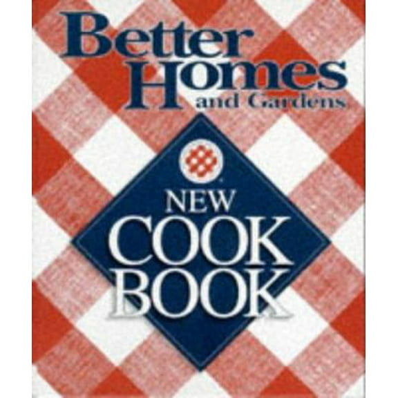 Pre-Owned Better Homes and Gardens New Cook Book (Three Ring Binder Edition) (Unknown) 0696201887 9780696201882