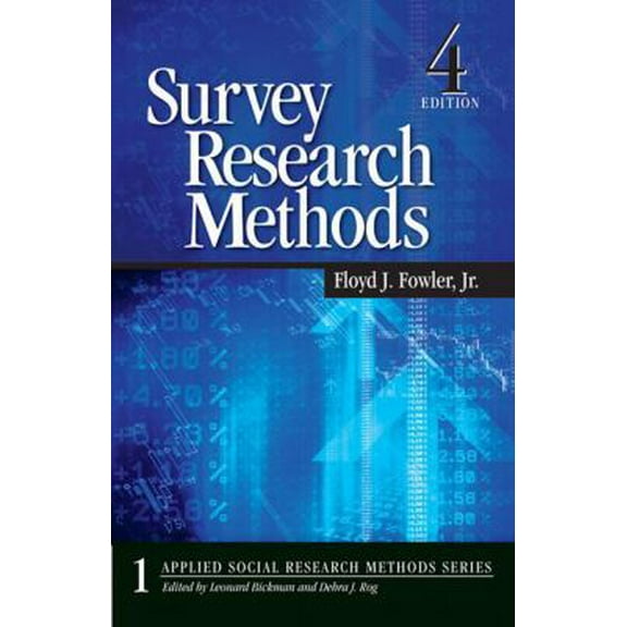 Pre-Owned Survey Research Methods (Applied Social Research Methods Series, No. 1) (Paperback) 1412958415 9781412958417