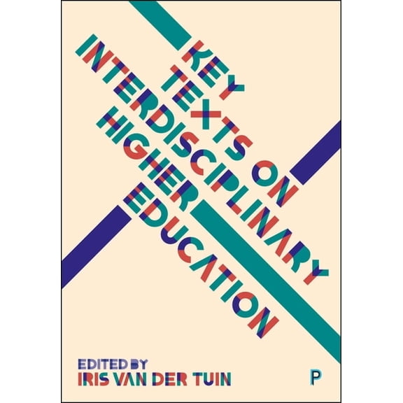 Key Texts on Interdisciplinary Higher Education, (Hardcover)