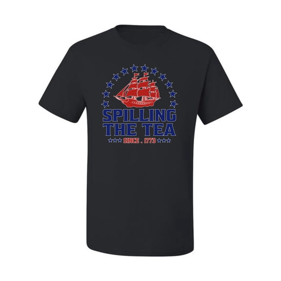 Wild Bobby Spilling The Tea Since 1773 Men Tee