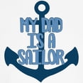 thumbnail image 3 of CafePress - US Navy My Dad Is A Sailor Kids Light T Shirt - Light T-Shirt Kids XS-XL, 3 of 4