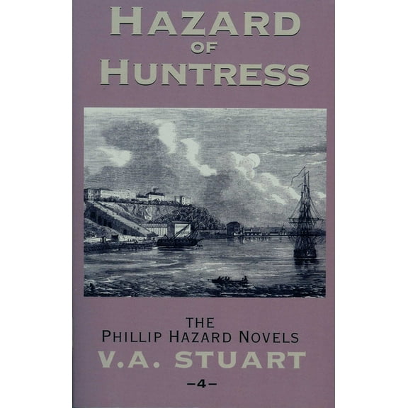 Phillip Hazard Novels Hazard of Huntress, Book 4, (Paperback)