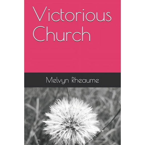 Victorious Church (Paperback)