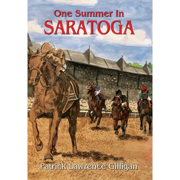 One Summer In Saratoga, (Hardcover)