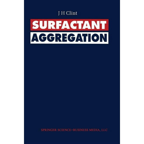 Surfactant Aggregation, (Paperback)