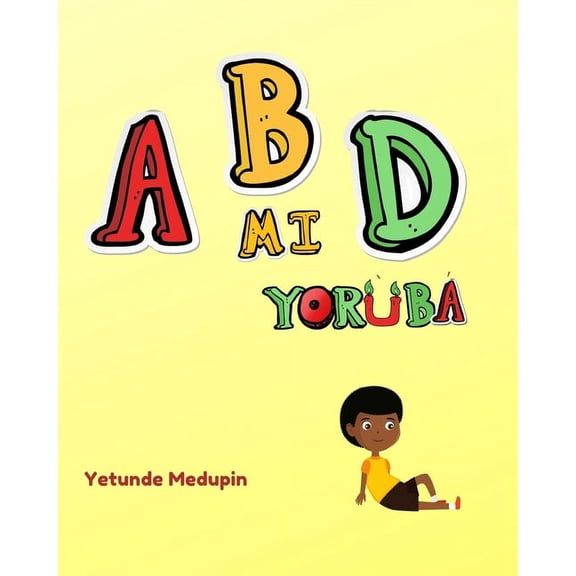 ABD mi Yorùbá, (Paperback)