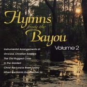 Hymns From The Bayou Vol.2