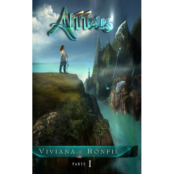 Altteus Parte I Versión impresa, (Hardcover)