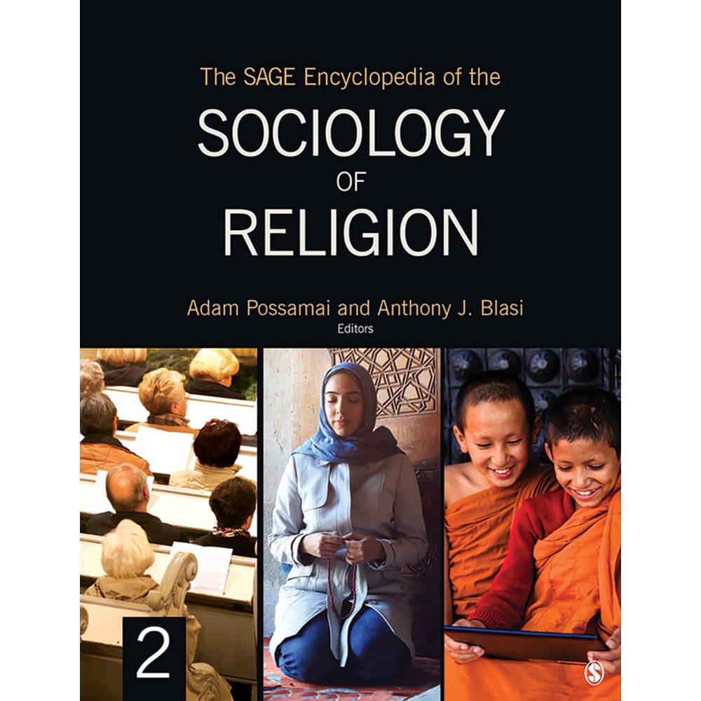 The SAGE Encyclopedia Of The Sociology Of Religion EBook Walmart