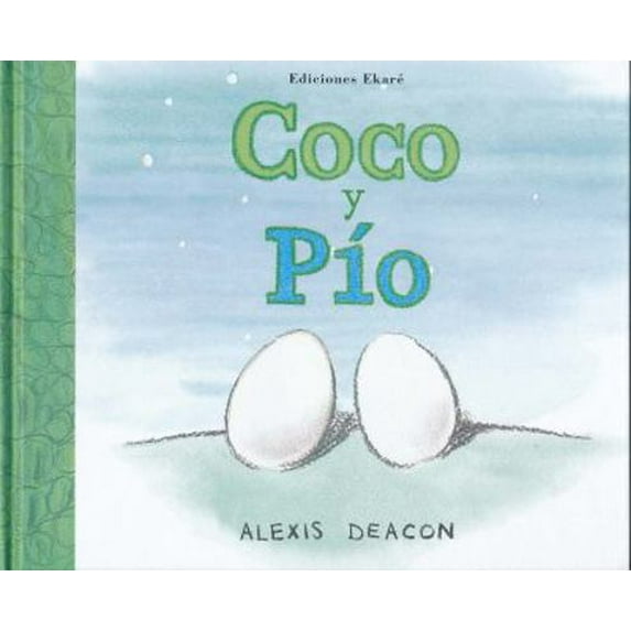 Pre-Owned Coco Y Pio / Croc And Bird (spanish Edition)
