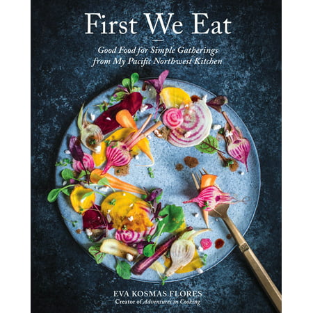 First We Eat - eBook