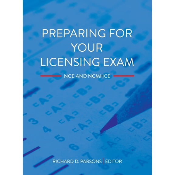 Preparing for Your Licensing Exam: NCE and NCMHCE, (Hardcover)