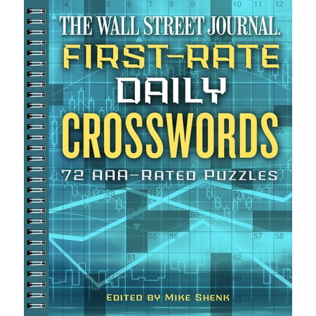 Wall Street Journal Crosswords: The Wall Street Journal First-Rate Daily Crosswords (Paperback)