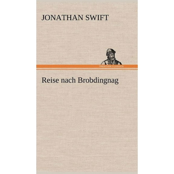Reise Nach Brobdingnag, (Hardcover)