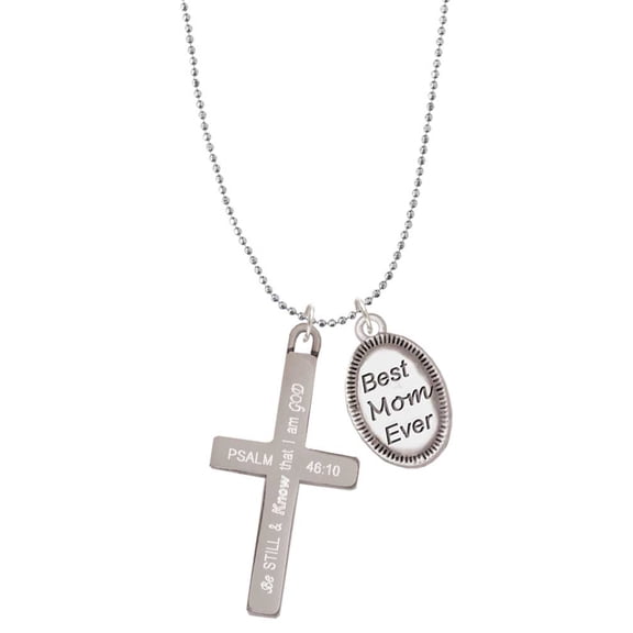 Delight Jewelry Stainless Steel Psalm 46:10 - Be Still and Know Engraved Cross - Best Mom Ever Charm Necklace