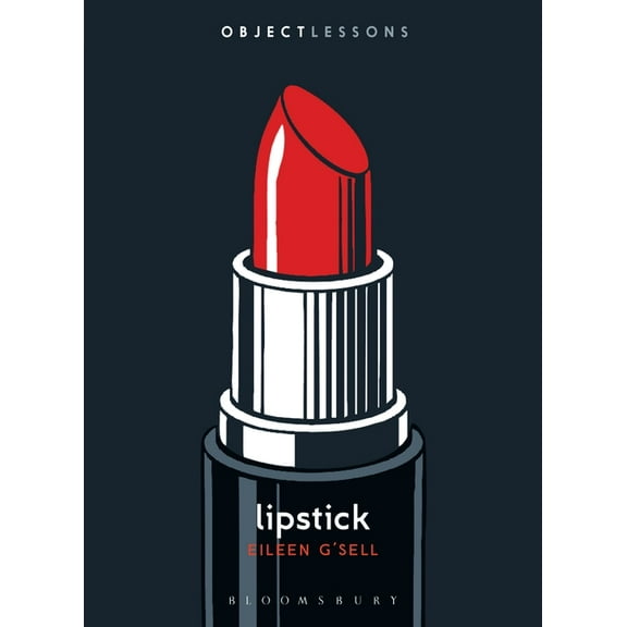 Object Lessons Lipstick, (Paperback)